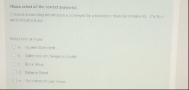 Please select all the correct answer ( s ) : most