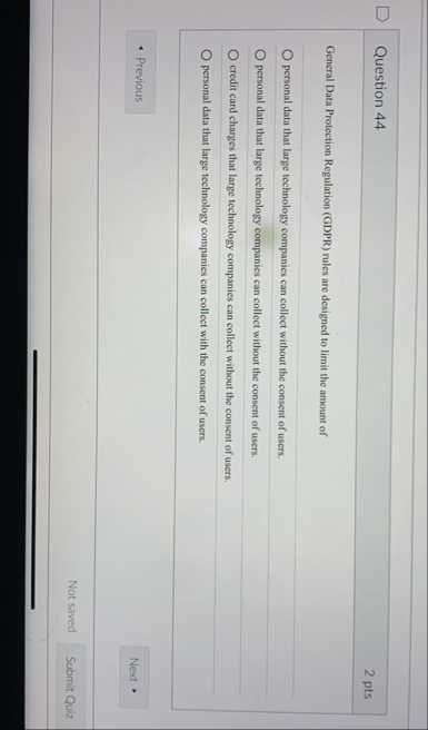 Question 4 4 2 pts General Data Protection