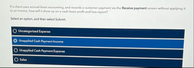 If a clast uses accrual basis accounting, and