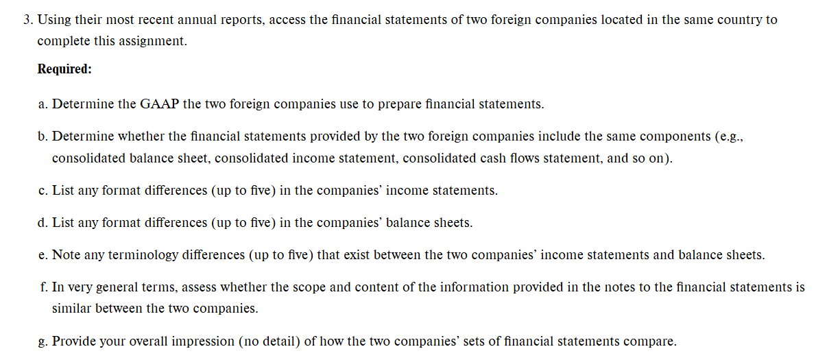3 . Using their most recent annual reports,