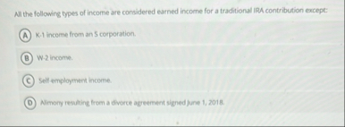 All the following types of income are considered