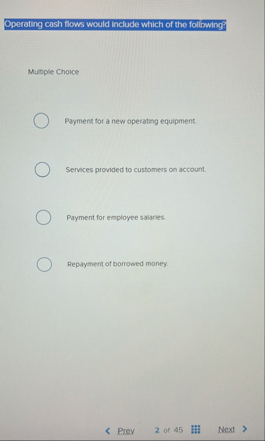 Operating cash flows would include which of the