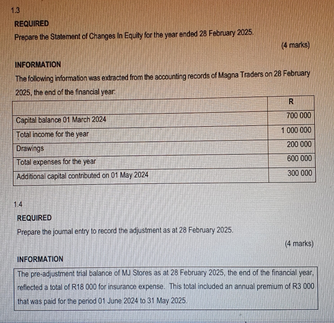 1 . 3 REQUIRED Prepare the Statement of Changes
