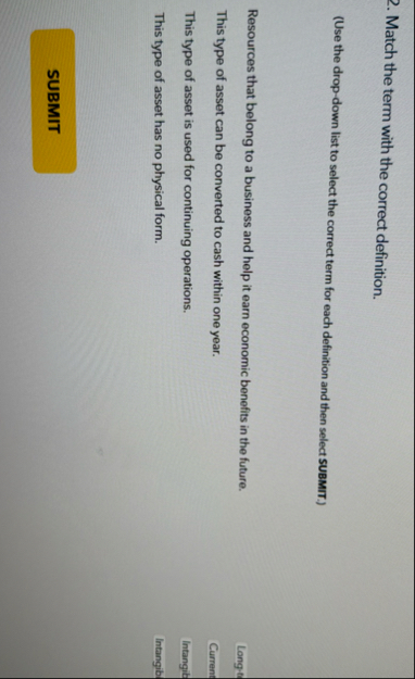 Match the term with the correct definition. ( Use