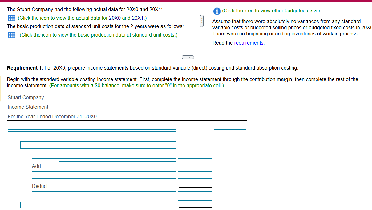 Requirement 1 . For 2 0 X 0 , prepare income