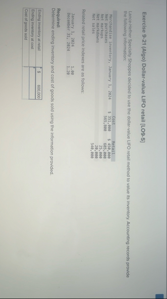 Exercise 9 - 2 1 ( Algo ) Dollar - value LIFO