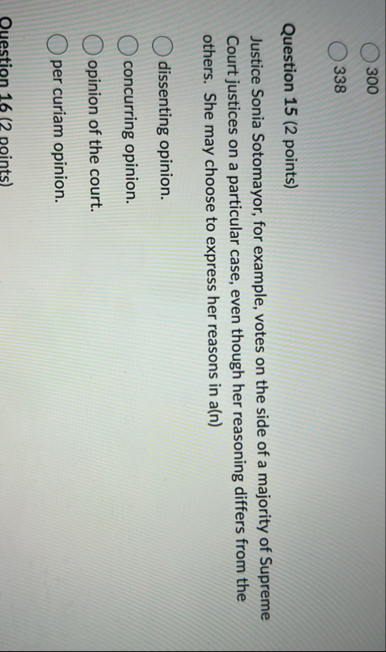 3 0 0 3 3 8 Question 1 5 ( 2 points ) Justice