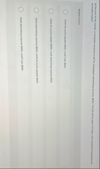 At the end of the month, a company recelved a