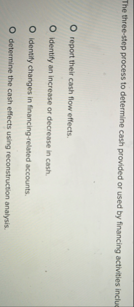 The three - step process to determine cash