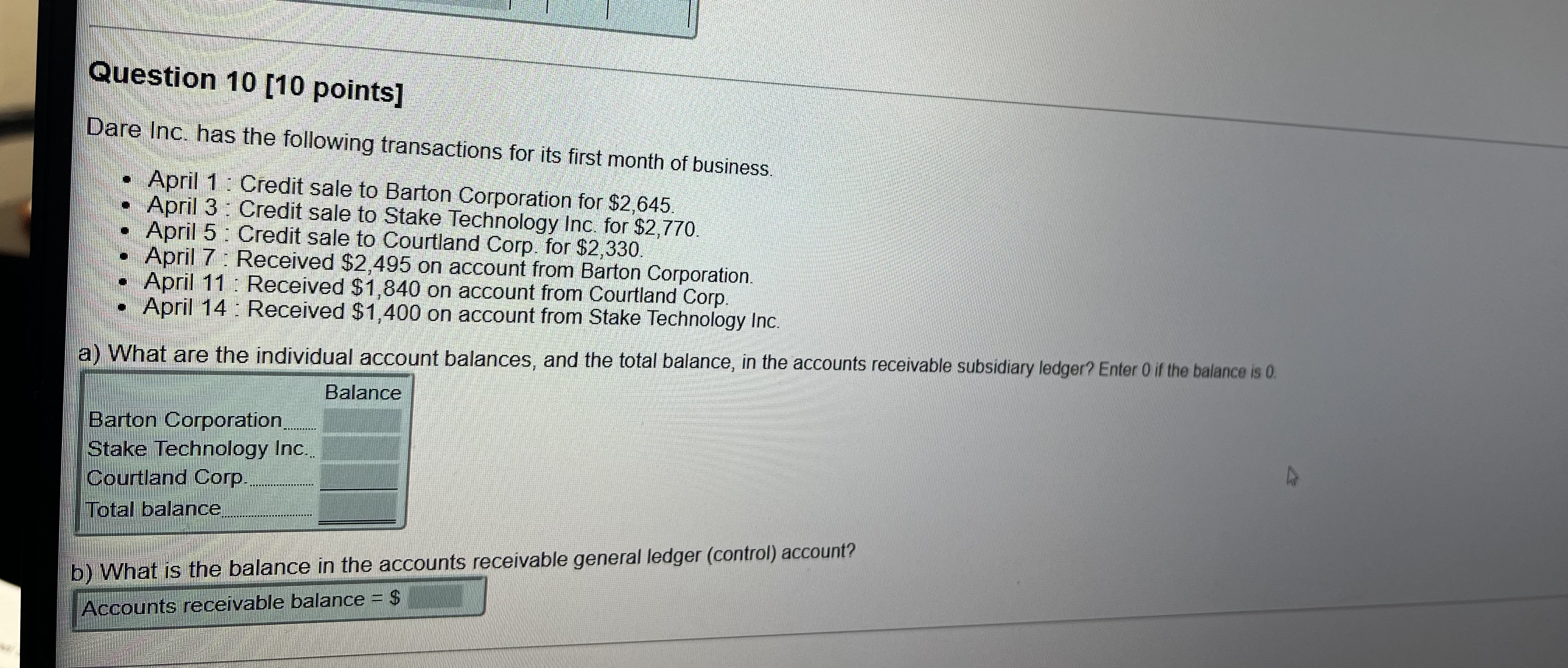 Question 1 0 [ 1 0 points ] Dare Inc. has the