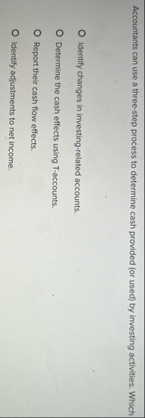 Accountants can use a three - step process to