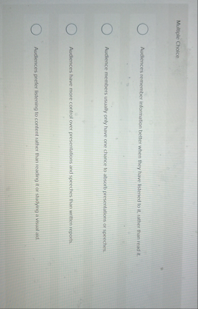 Multiple Choice Audiences remember information