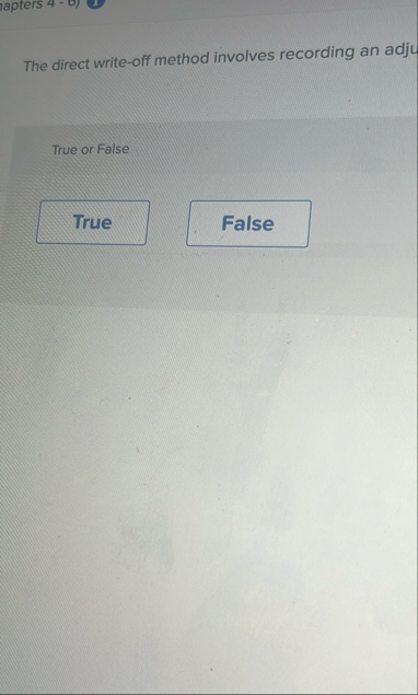 The direct write - off method involves recording