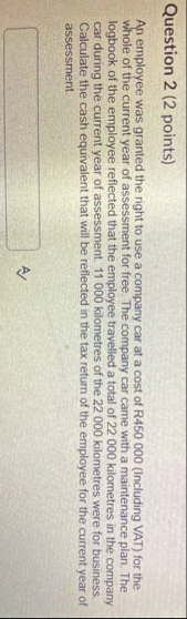 Question 2 ( 2 points ) An employee was granted