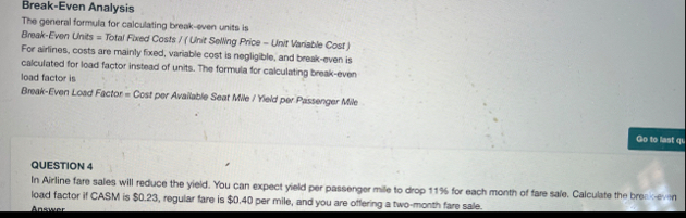 Break - Even Analysis The general formula for