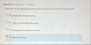 Question 1 1 ( 1 point ) Sived For which of the