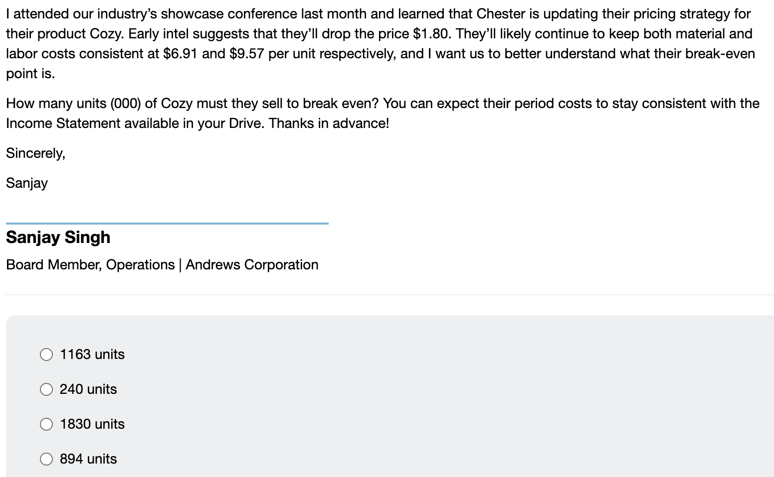 Please help with CapSim email: a . 1 1 6 3 units