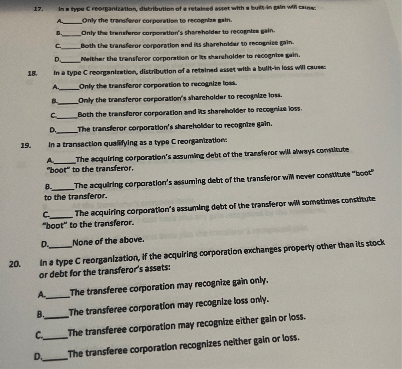 In a type C reorganization, distribution of a