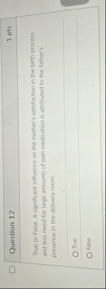 Question 1 2 1 pts True or False. A significant
