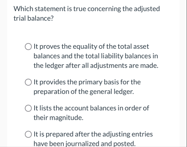 Which statement is true concerning the adjusted