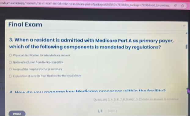 Final Exam 3 . When a resident is admitted with