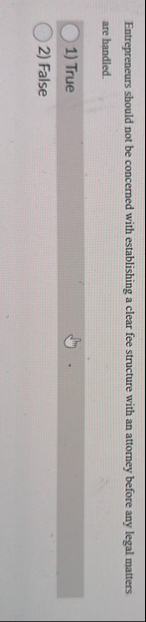 Entrepreneurs should not be concerned with