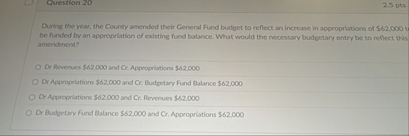 Question 2 0 2 . 5 pts During the year, the