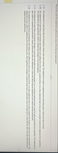 Why is the cash flow statement usetul to the