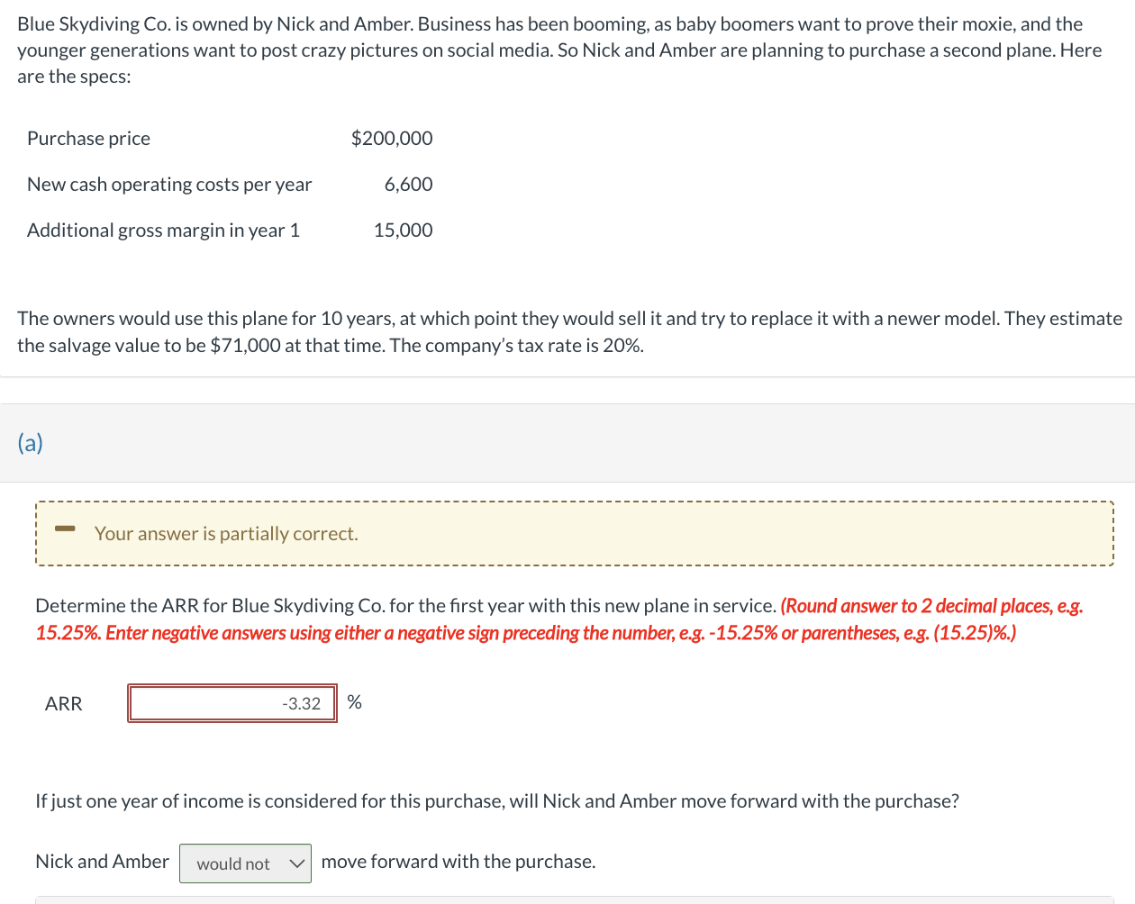 Blue Skydiving Co . is owned by Nick and Amber.