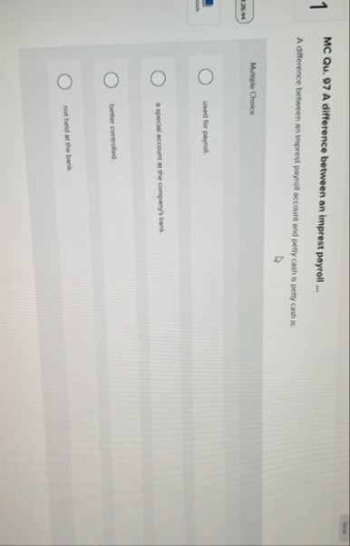 linet 1 MC Qu . 9 7 A difference between an