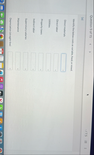 Question 9 of 1 5 / 7 . 5 ( a ) Identify the