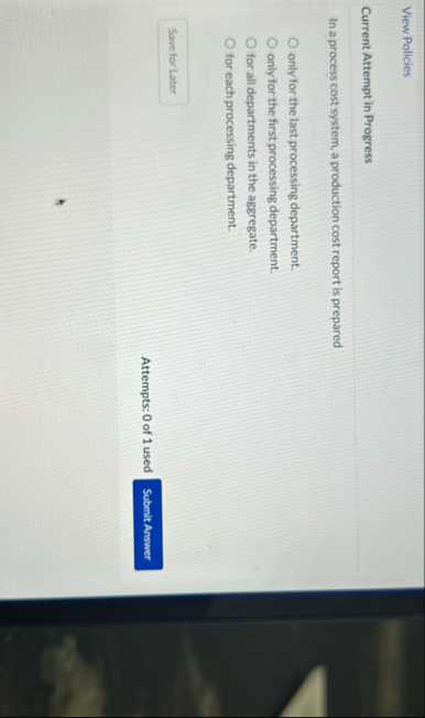 View Policies Current Attempt in Progress In a