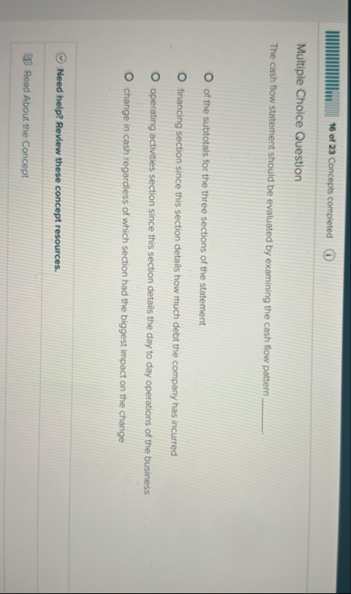 1 6 of 2 3 Concepts completed Multiple Choice