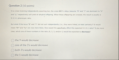Question 2 ( 1 0 points ) 9 . 3 : 3 : 1