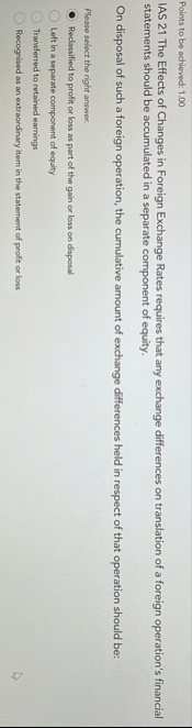 Points to be achieved: 1 . 0 0 IAS 2 1 The