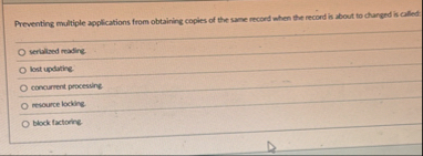 Preventing multiple applications from obtaining