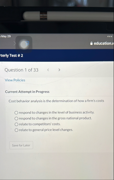 May 2 9 education. terly Test # 2 Question 1 of 3