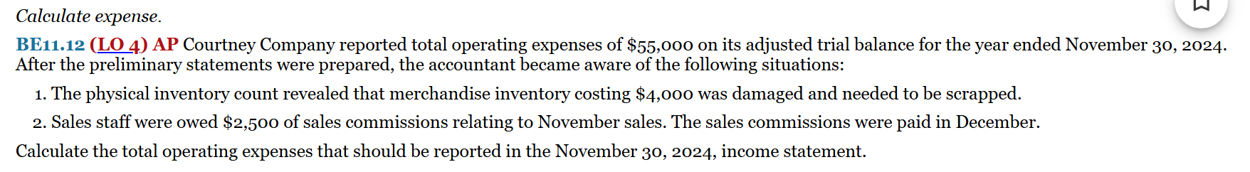 Calculate expense. BE 1 1 . 1 2 ( LO 4 ) AP