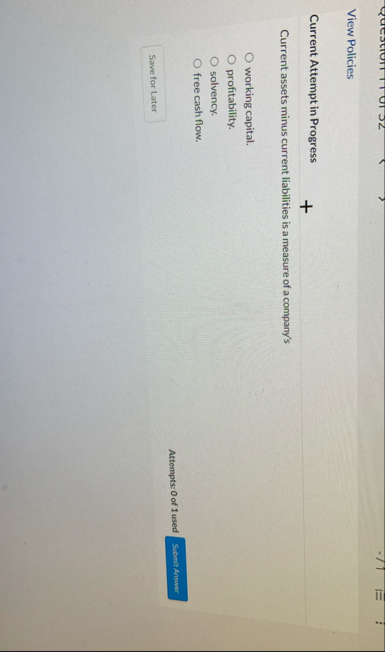View Policies Current Attempt in Progress Current