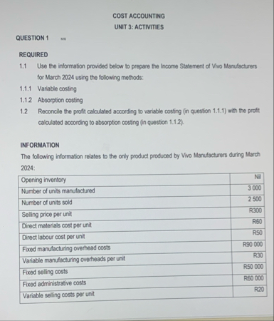 COST ACCOUNTING UNIT 3 : ACTIVITIES QUESTION 1 :