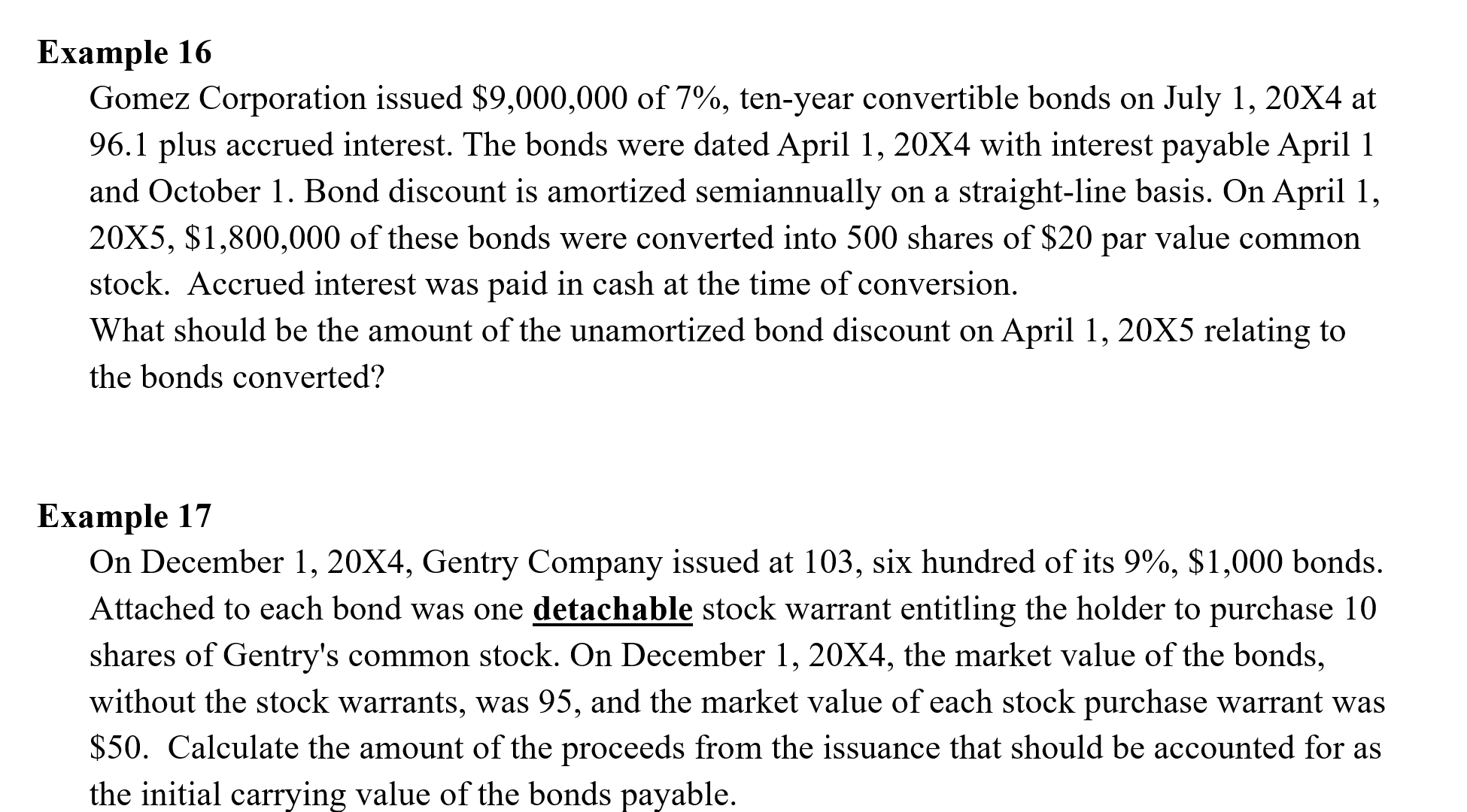 On December 1 , 2 0 X 4 , Gentry Company issued