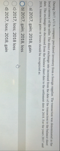 During 2 0 1 7 , a U . S . company purchased