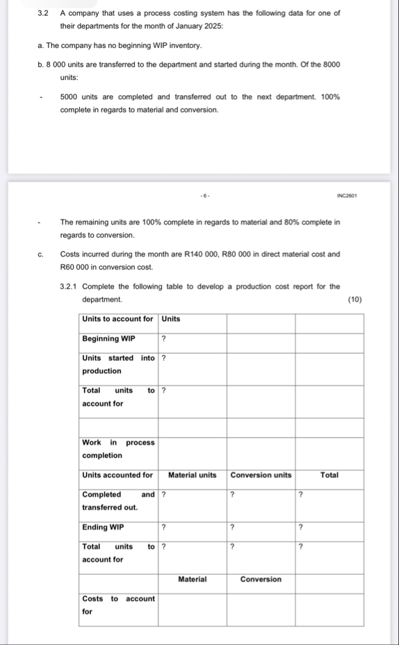 3 . 2 A company that uses a process costing