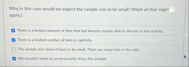 Why in this case would we expect the sample size