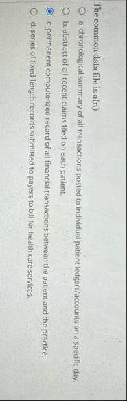 The common data file is a ( n ) a . chronological