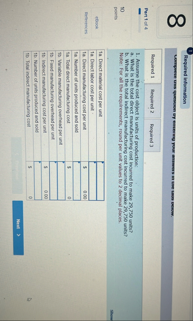 ! Required information Complete uns question by
