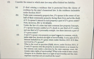 ( 2 ) Consider the extent to which state law may
