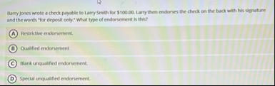 Barry jones wrote a check payable to Larry Smith