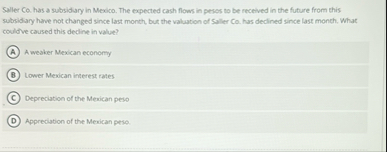 Saller Co . has a subsiddary in Mexico. The