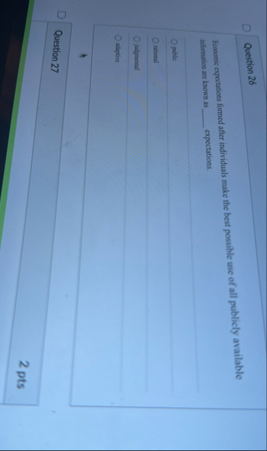 Question 2 6 Exonomic expectations formed after